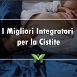 Il Miglior Integratore per la Cistite - Recensioni, Classifica 2023